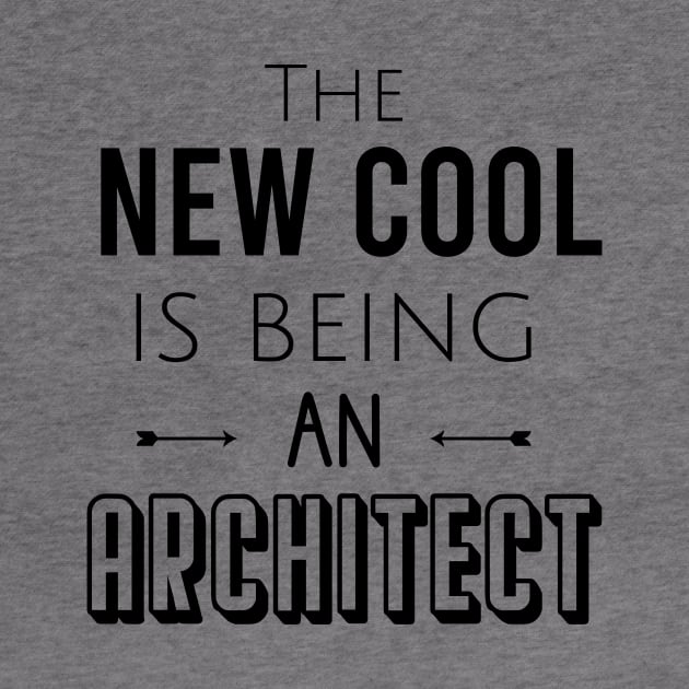 The new cool is being an architect by cypryanus